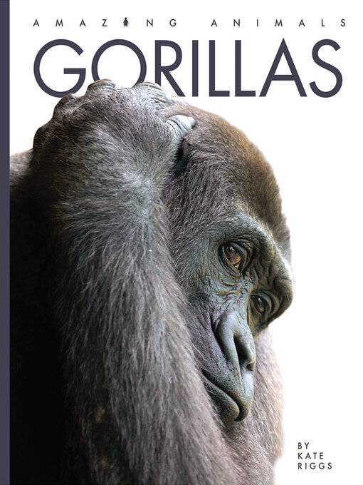 Title details for Gorillas by Kate Riggs - Wait list